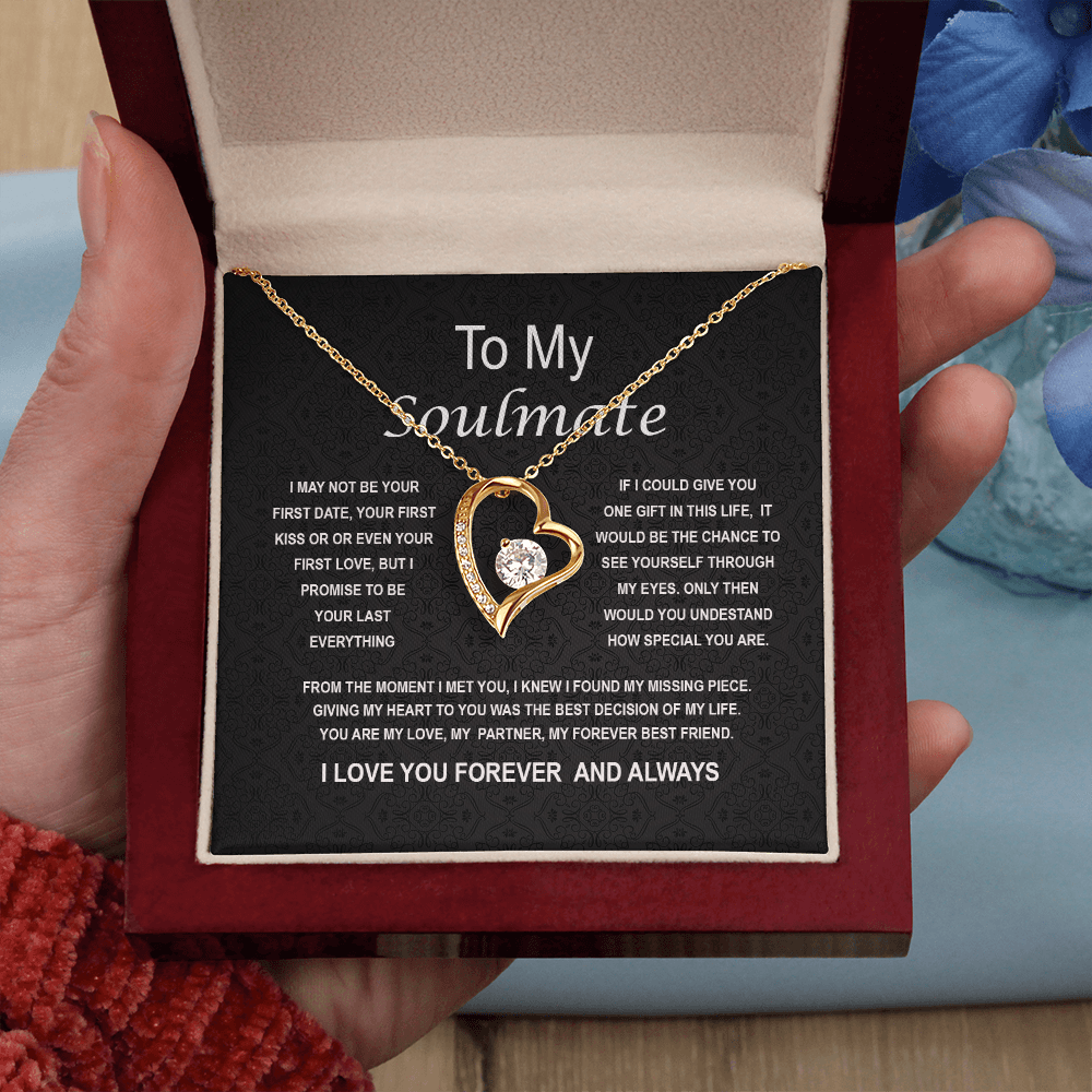 To my Soulmate- Forever Love Necklace