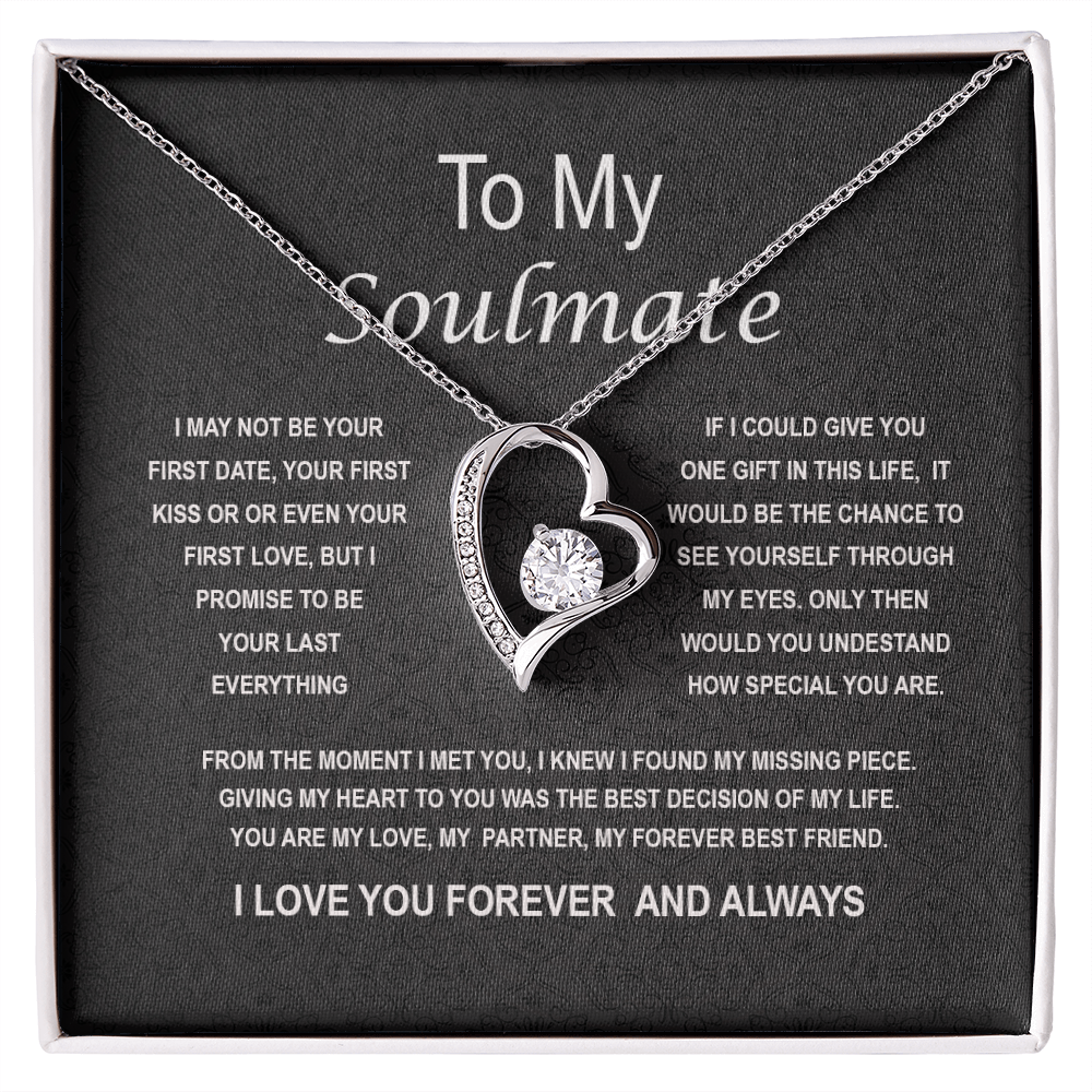 To my Soulmate- Forever Love Necklace