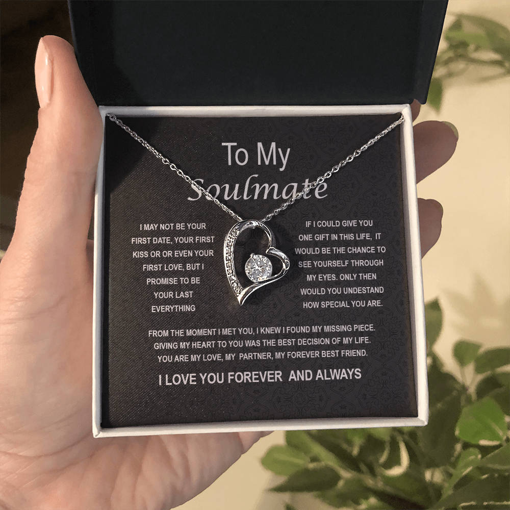 To my Soulmate- Forever Love Necklace