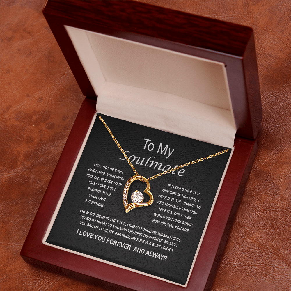 To my Soulmate- Forever Love Necklace