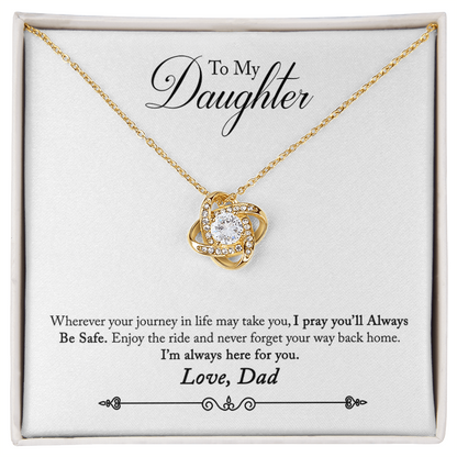 To My Daughter -Love Dad