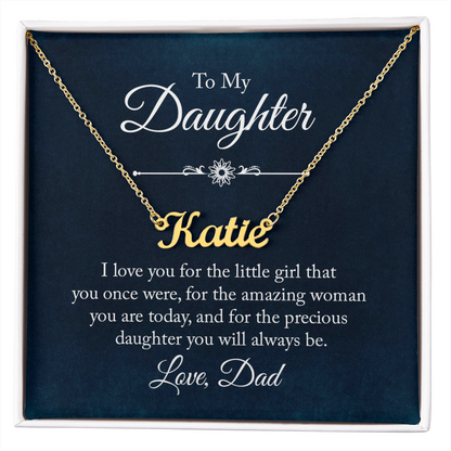 To my Daughter- Custom Name Gift Necklace