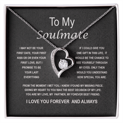To my Soulmate- Forever Love Necklace
