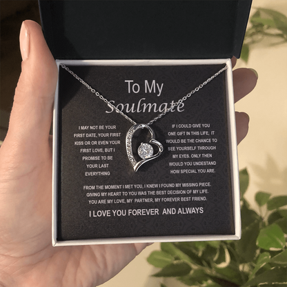 To my Soulmate- Forever Love Necklace