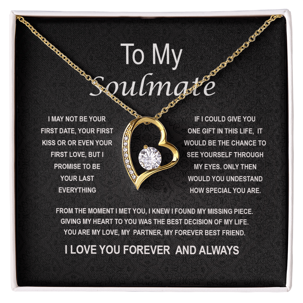 To my Soulmate- Forever Love Necklace